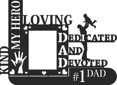 Love dad picture holder - DXF CNC dxf for Plasma Laser Waterjet Plotter Router Cut Ready Vector CNC file